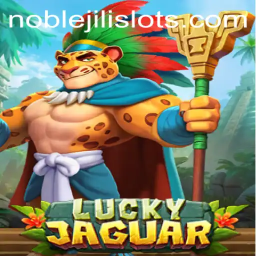 Discover the Excitement of LuckyJaguar - An In-Depth Look at the Game with NOBLEJILI