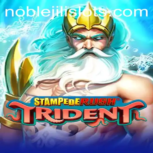 Thrilling Adventures Await in StempedeRushTrident: Discover the Game and Rules with NOBLEJILI